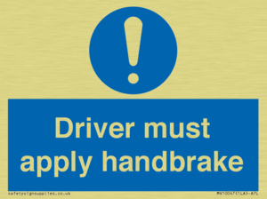 Driver must apply handbrake